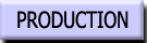 Production